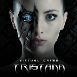 Tristana : Virtual Crime